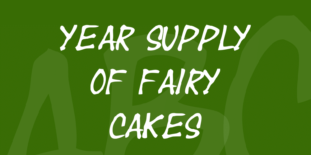 Year Supply Of Fairy Cakes Font