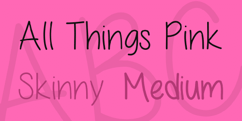 All Things Pink Font