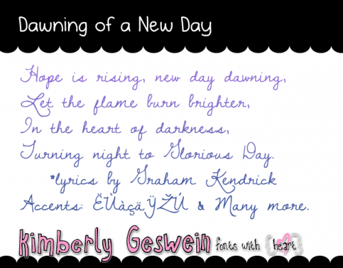 Dawning Of A New Day Font