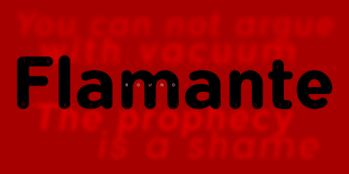 Flamante Round Font