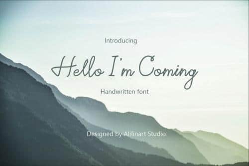 Hello I’m Coming Font