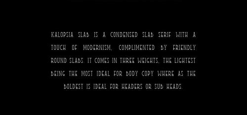 Kalopsia Slab Font