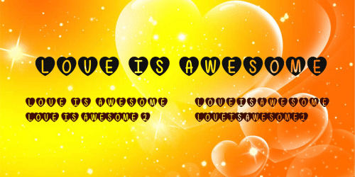 Love Is Awesome Font