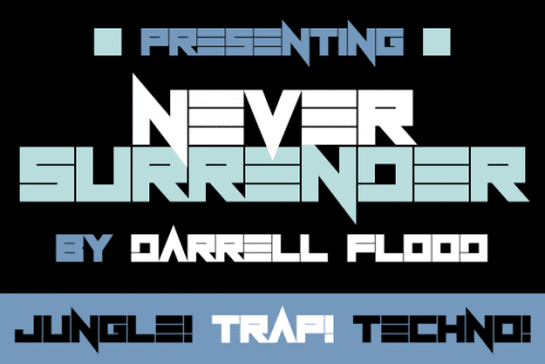 Never Surrender Font