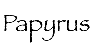 Papyrus Font
