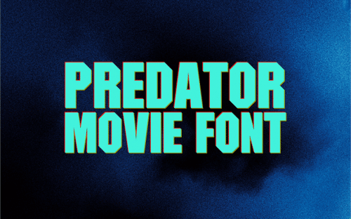 Predator Movie Font