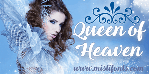 Queen of Heaven Font