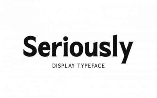 Seriously Serif Font