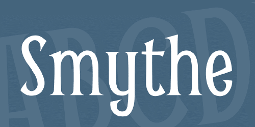 Smythe Font