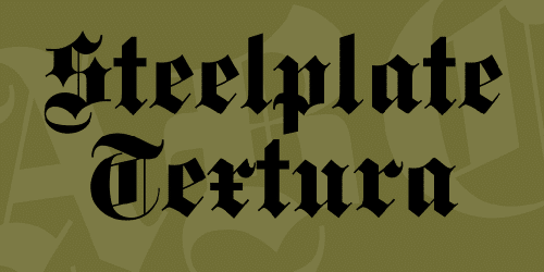 Steelplate Textura Font