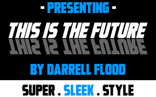 This Is The Future Font