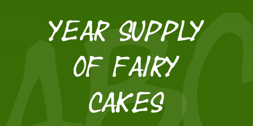 Year Supply Of Fairy Cakes Font